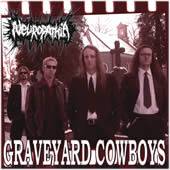 Neuropathia : Graveyard Cowboys